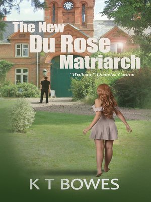 cover image of The New Du Rose Matriarch